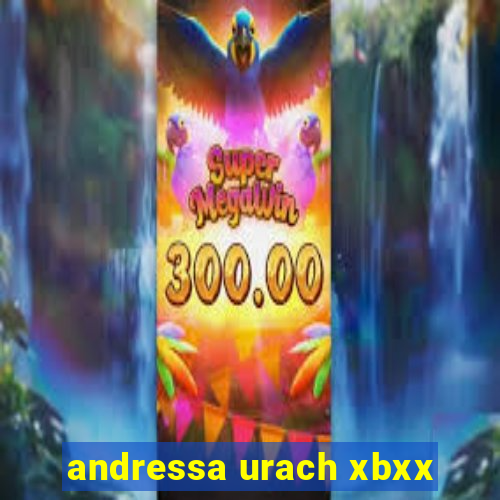 andressa urach xbxx